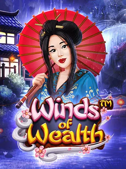 Winds Of Wealth